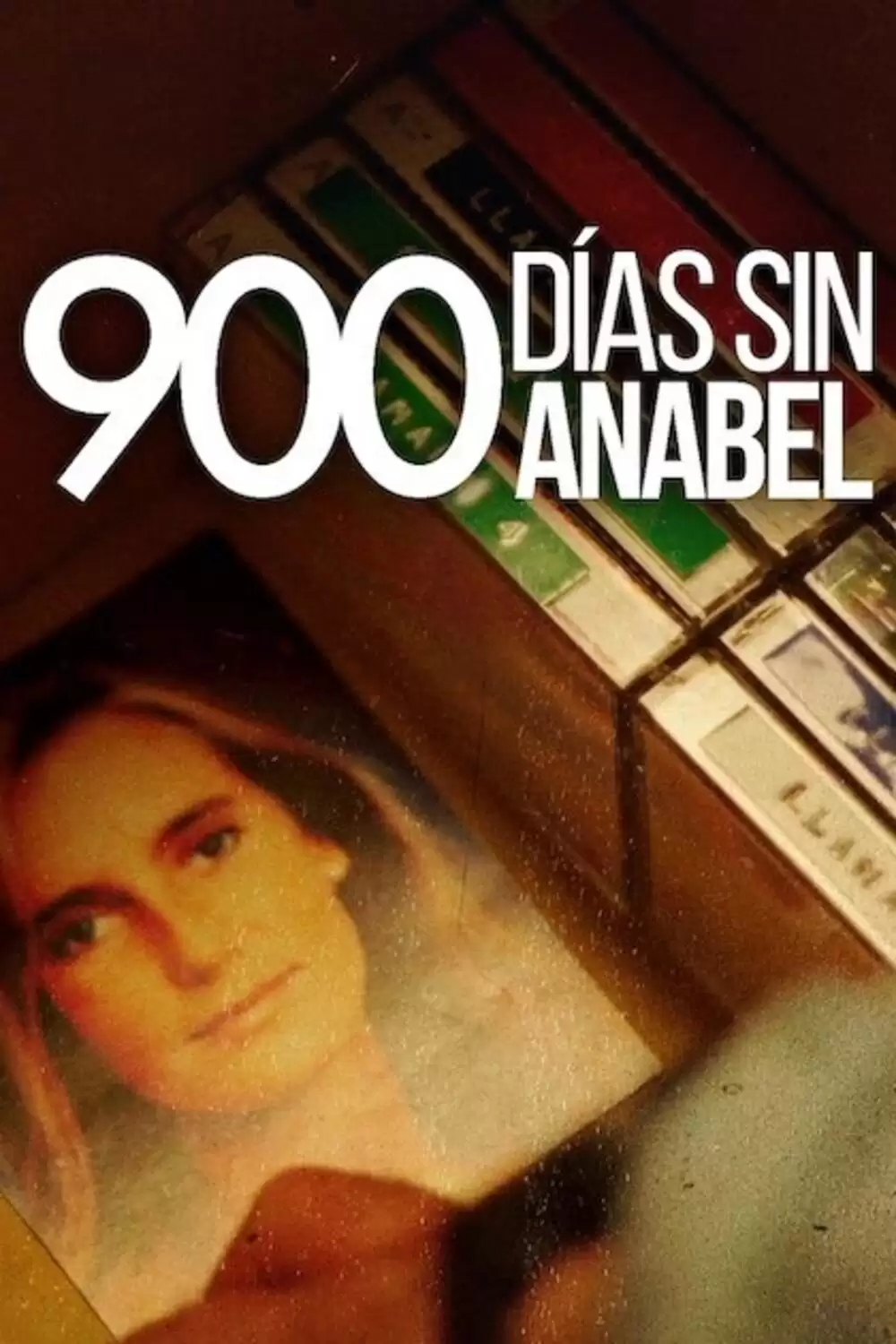 900 ngày vắng Anabel | 900 Days Without Annabel (2024)