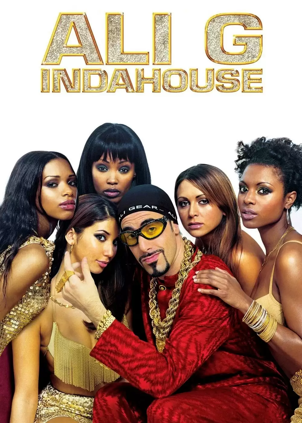 Ali G Indahouse | Ali G Indahouse (2002)