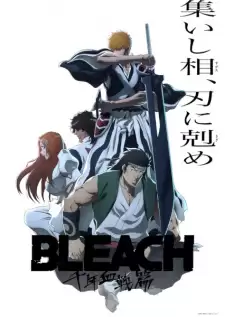 Bleach: Huyết Chiến Ngàn Năm - Xung Khắc | Bleach: Thousand-Year Blood War - The Conflict (2024)