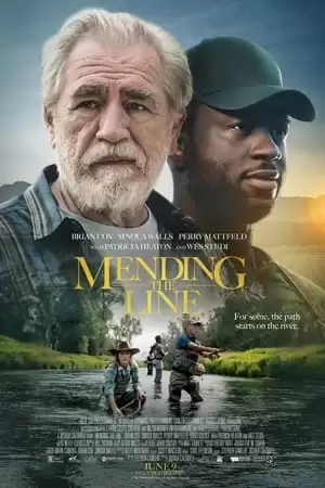 Cần Câu Chữa Lành | Mending the Line (2023)