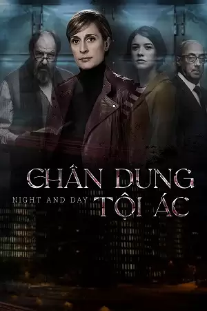 Chân Dung Tội Ác | Night and Day (2016)