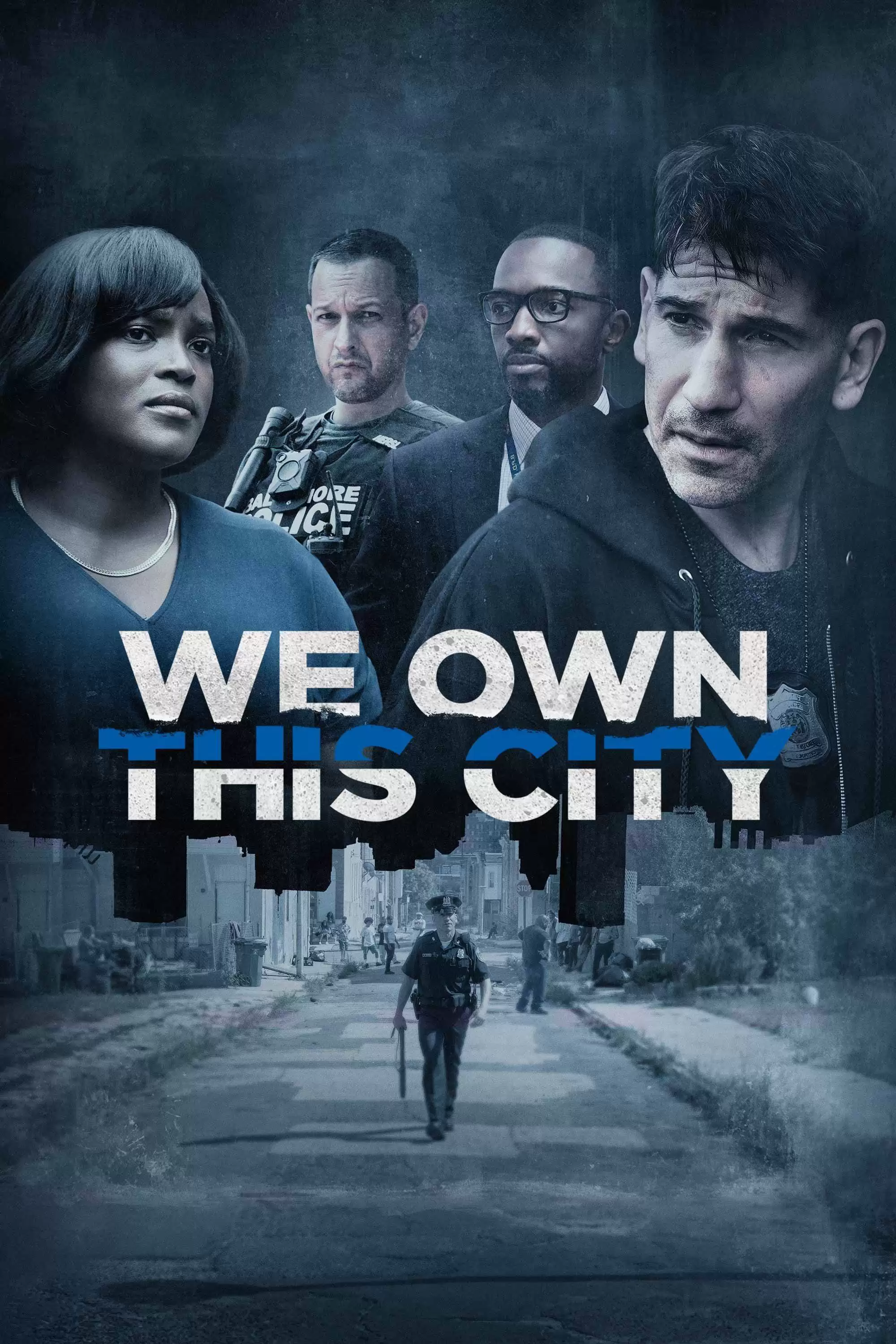 Chúng Ta Là Bá Chủ Thành Phố Này | We Own This City (2022)