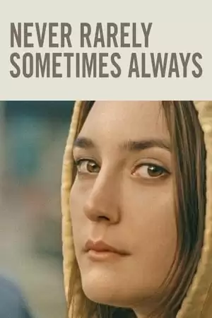 Chuyện Xưa Nay Hiếm | Never Rarely Sometimes Always (2020)