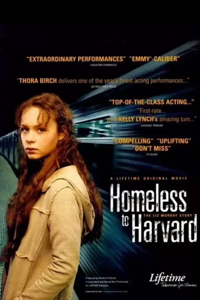 Homeless to Harvard: The Liz Murray Story | Homeless to Harvard: The Liz Murray Story (2003)