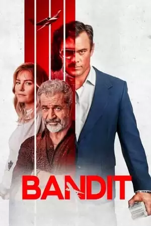 Kẻ Cướp | Bandit (2022)