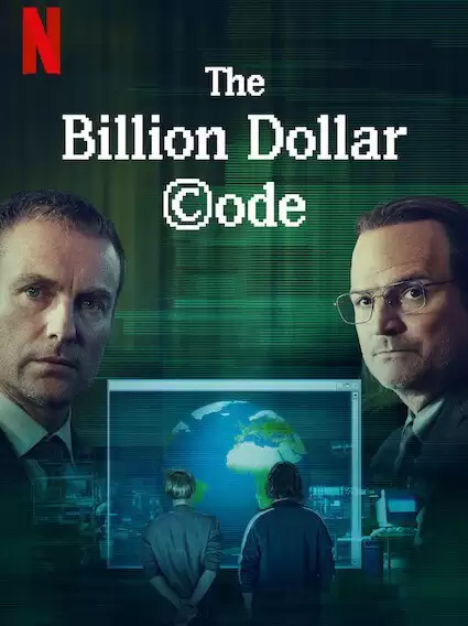 Mã nguồn tỉ đô | The Billion Dollar Code (2021)