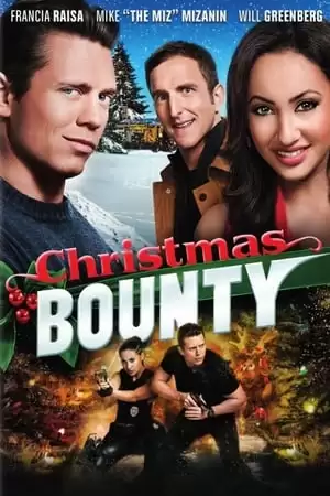 Nhiệm Vụ Đêm Giáng Sinh | Christmas Bounty (2013)