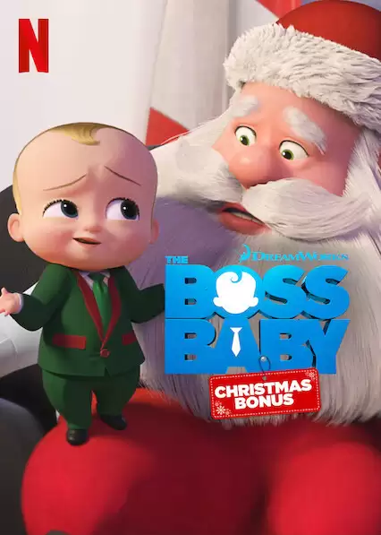 Nhóc trùm: Tập phim Giáng sinh đặc biệt | The Boss Baby: Christmas Bonus (2022)