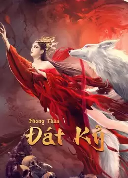 Phong Thần Đát Kỷ | The Queen (2021)