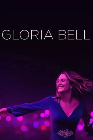 Quý Cô Gloria Bell | Gloria Bell (2019)