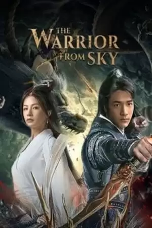 Thần Mộ (2021) | The Warrior From Sky (2021)