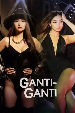 Tình Thù | Ganti-Ganti (2023)