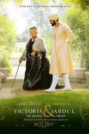 Victoria & Abdul: Nữ Hoàng & Tri Kỷ | Victoria & Abdul (2017)