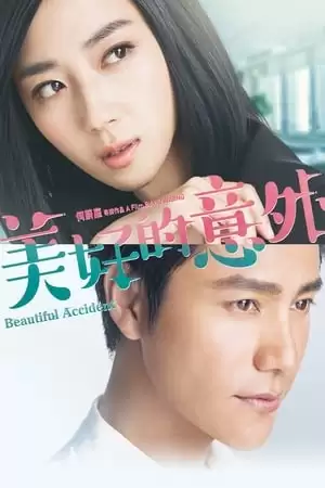 Vụ Tai Nạn Ngọt Ngào | Beautiful Accident (2017)